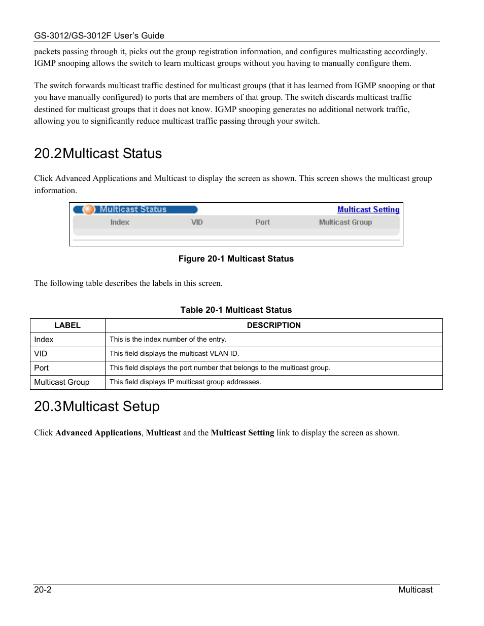 Multicast status, Multicast setup, 2 multicast status | 3 multicast setup | ZyXEL Communications ZyXEL Dimension GS-3012 User Manual | Page 142 / 259