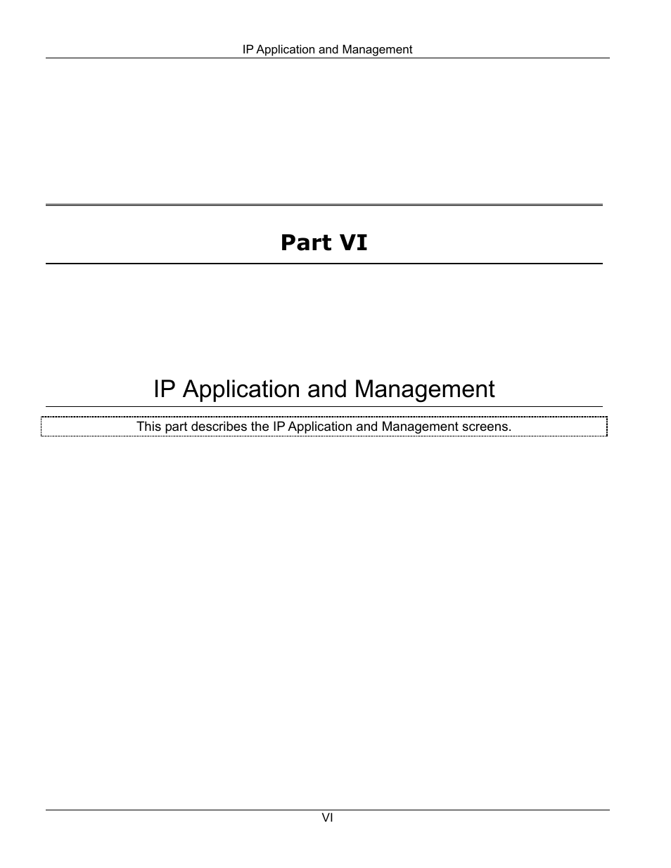 Part6, Ip application and management, Part vi | ZyXEL Communications ZyXEL Dimension GS-3012 User Manual | Page 153 / 259