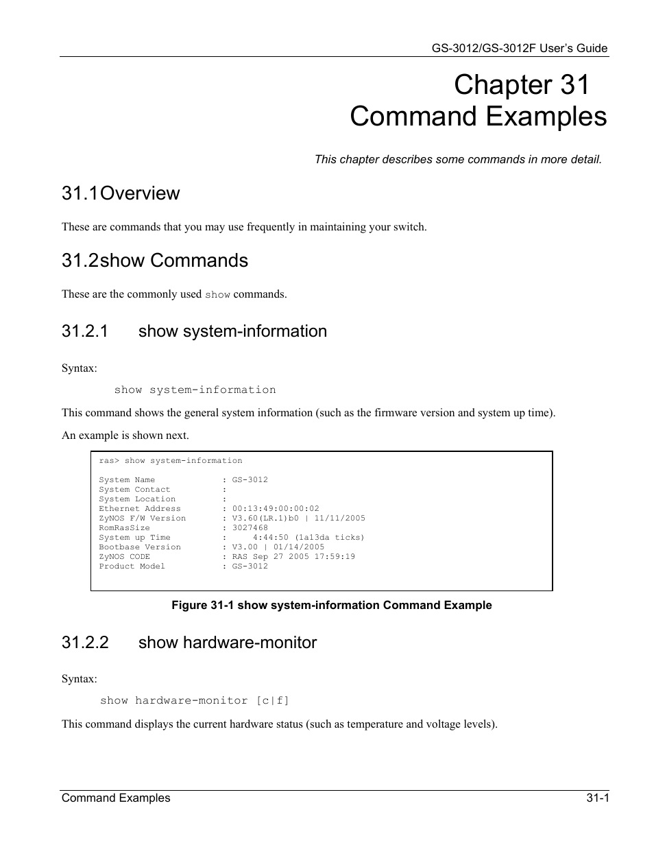 Command examples, Overview, Show commands | Chapter 31 command examples, 1 overview, 2 show commands, 1 show system-information, 2 show hardware-monitor | ZyXEL Communications ZyXEL Dimension GS-3012 User Manual | Page 223 / 259