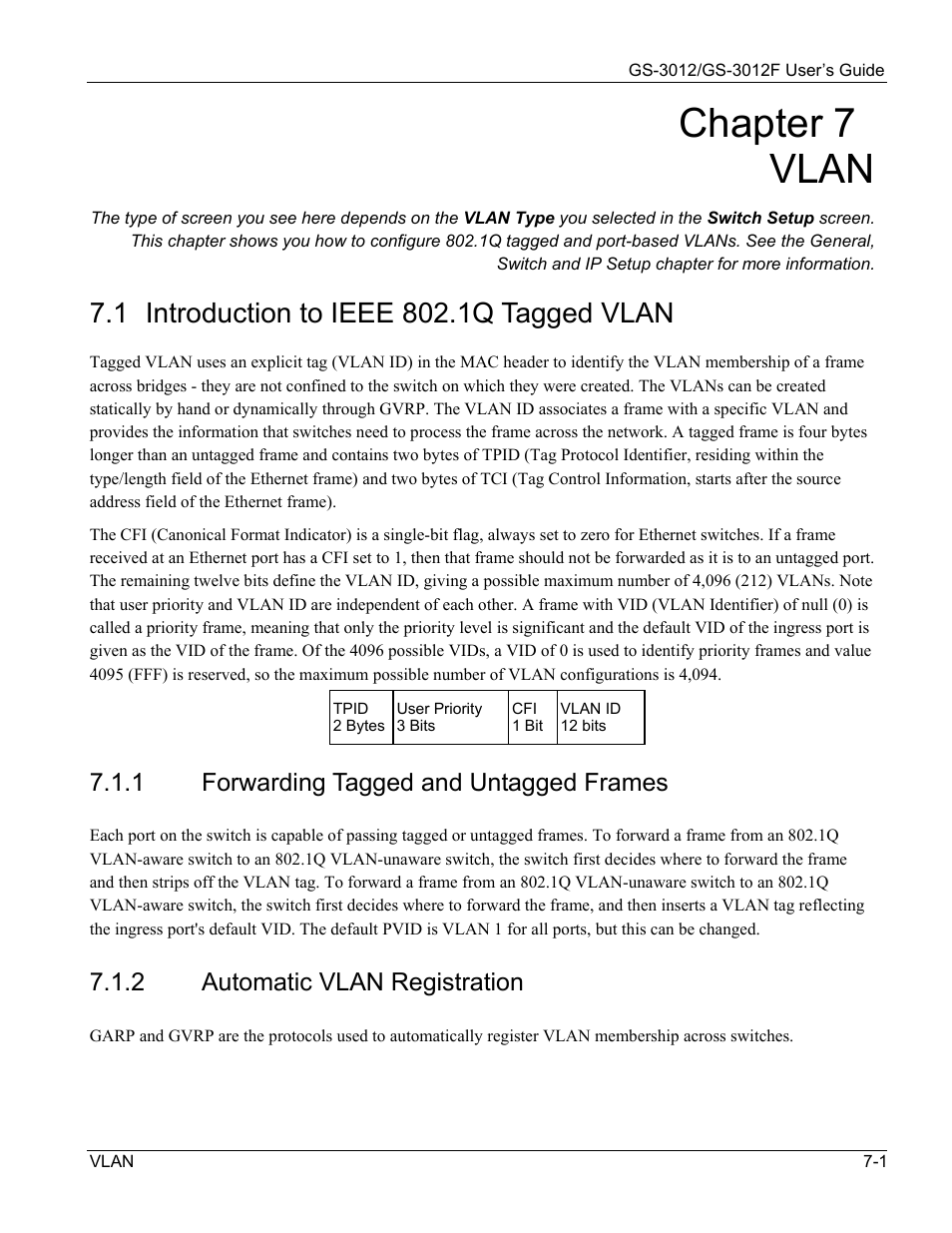 Vlan, Introduction to ieee 802.1q tagged vlan, Chapter 7 vlan | 1 forwarding tagged and untagged frames, 2 automatic vlan registration | ZyXEL Communications ZyXEL Dimension GS-3012 User Manual | Page 81 / 259