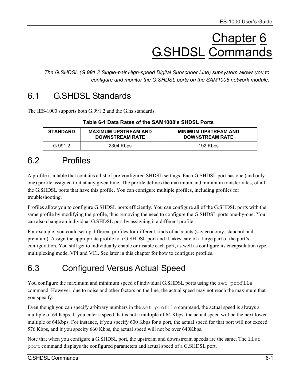 G.shdsl commands, G.shdsl standards, Profiles | Configured versus actual speed, Chapter 6 g.shdsl commands, 1 g.shdsl standards, 2 profiles, 3 configured versus actual speed | ZyXEL Communications ZyXEL DMA 1000 User Manual | Page 39 / 120