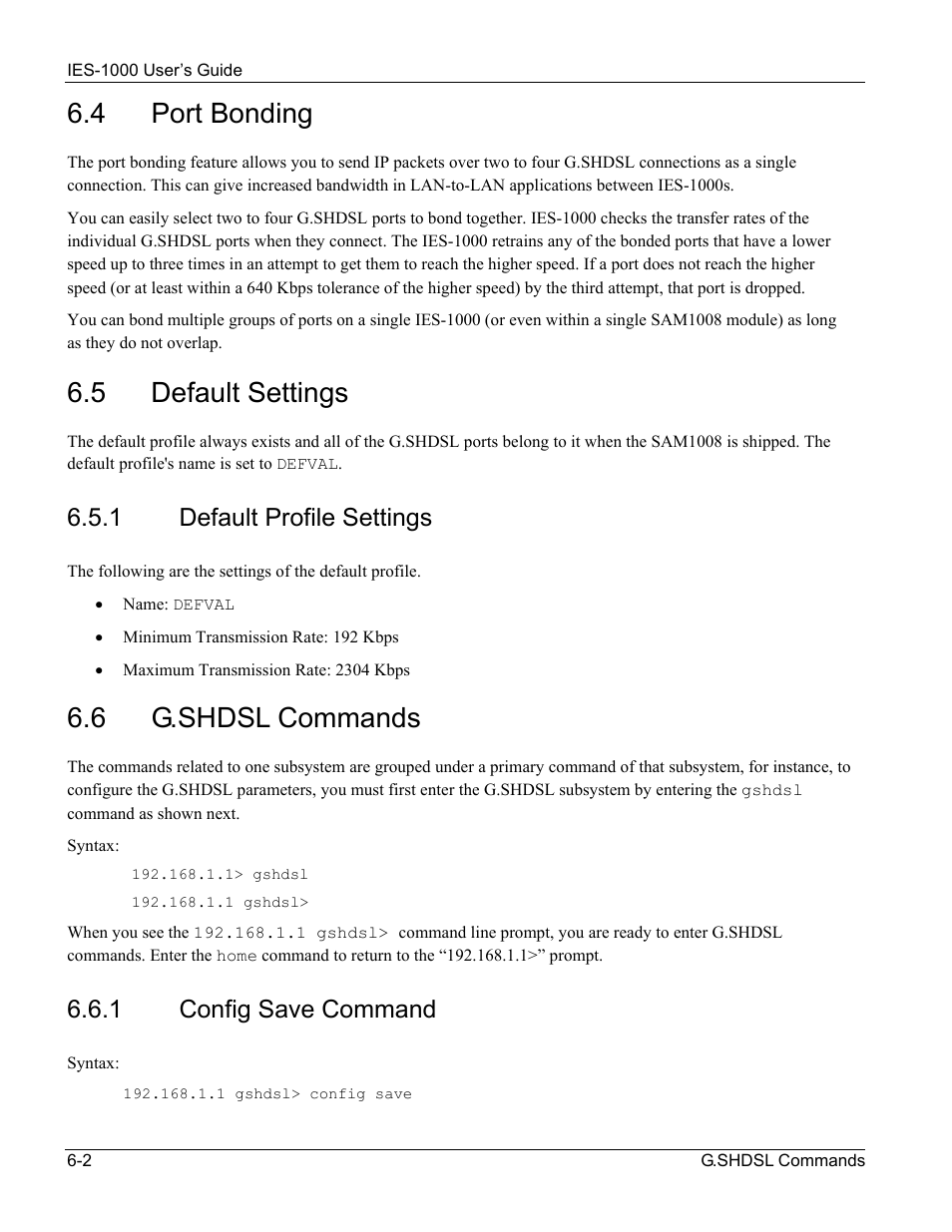 Port bonding, Default settings, G.shdsl commands | 4 port bonding, 5 default settings, 6 g.shdsl commands, 1 default profile settings, 1 config save command | ZyXEL Communications ZyXEL DMA 1000 User Manual | Page 40 / 120