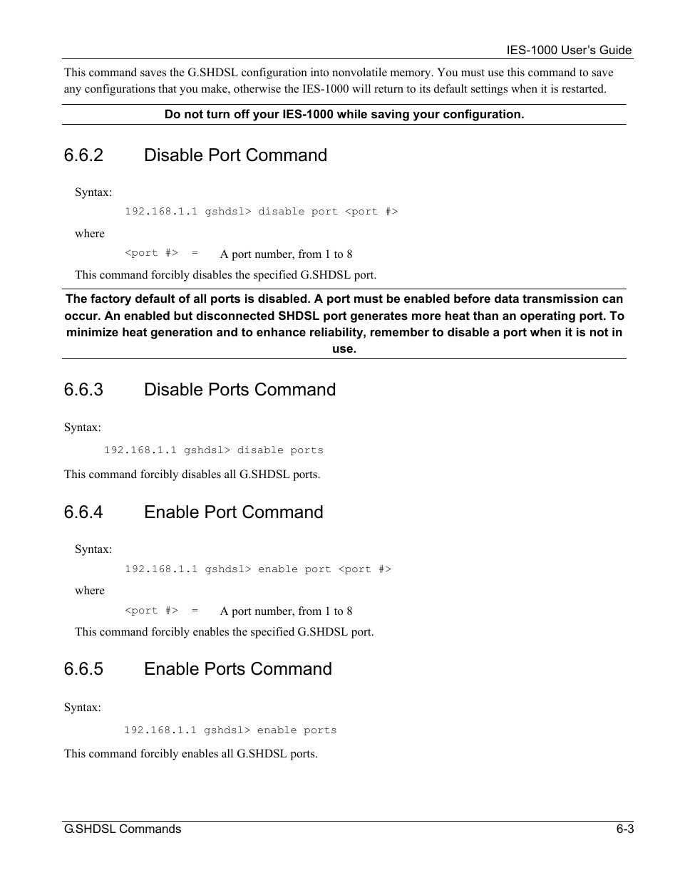 2 disable port command, 3 disable ports command, 4 enable port command | 5 enable ports command | ZyXEL Communications ZyXEL DMA 1000 User Manual | Page 41 / 120