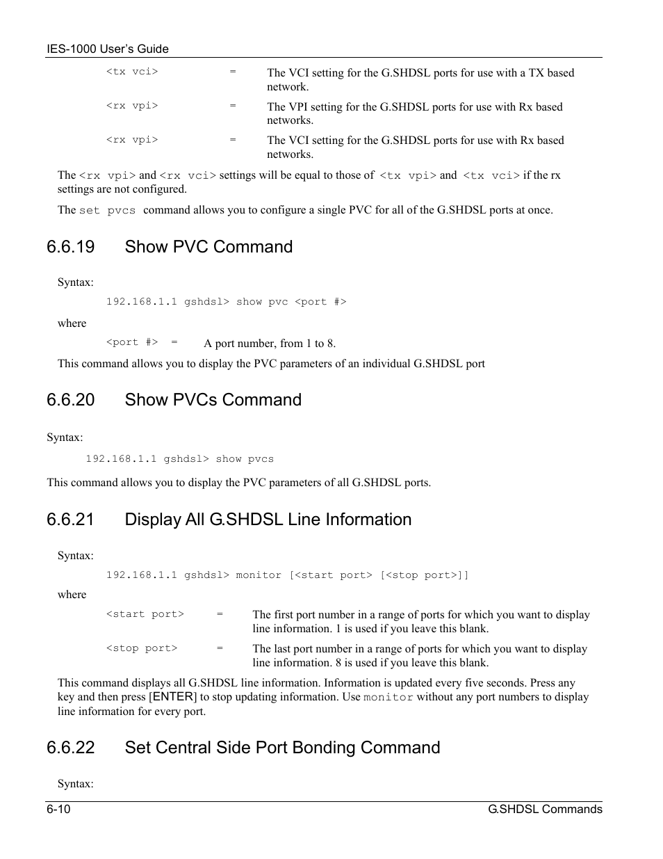 19 show pvc command, 20 show pvcs command, 21 display all g.shdsl line information | 22 set central side port bonding command | ZyXEL Communications ZyXEL DMA 1000 User Manual | Page 48 / 120