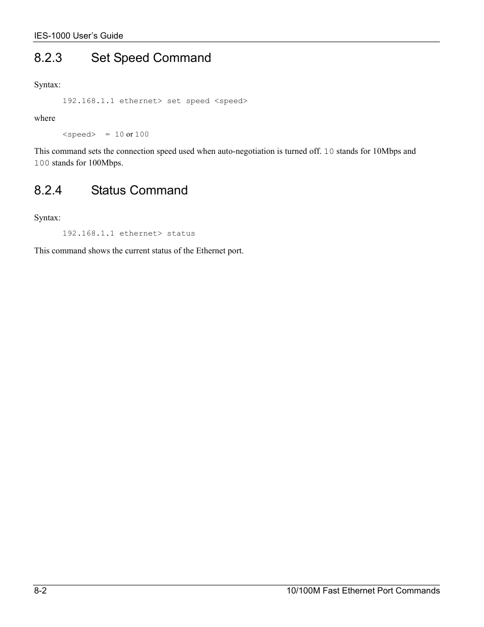 3 set speed command, 4 status command | ZyXEL Communications ZyXEL DMA 1000 User Manual | Page 66 / 120