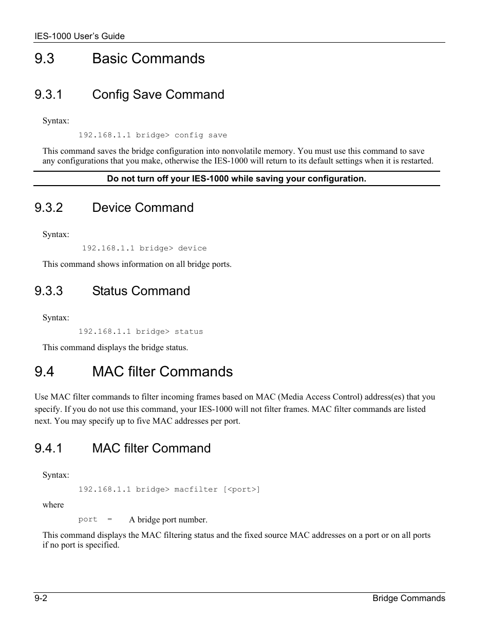 Basic commands, Mac filter commands, 3 basic commands | 4 mac filter commands, 1 config save command, 2 device command, 3 status command, 1 mac filter command | ZyXEL Communications ZyXEL DMA 1000 User Manual | Page 68 / 120