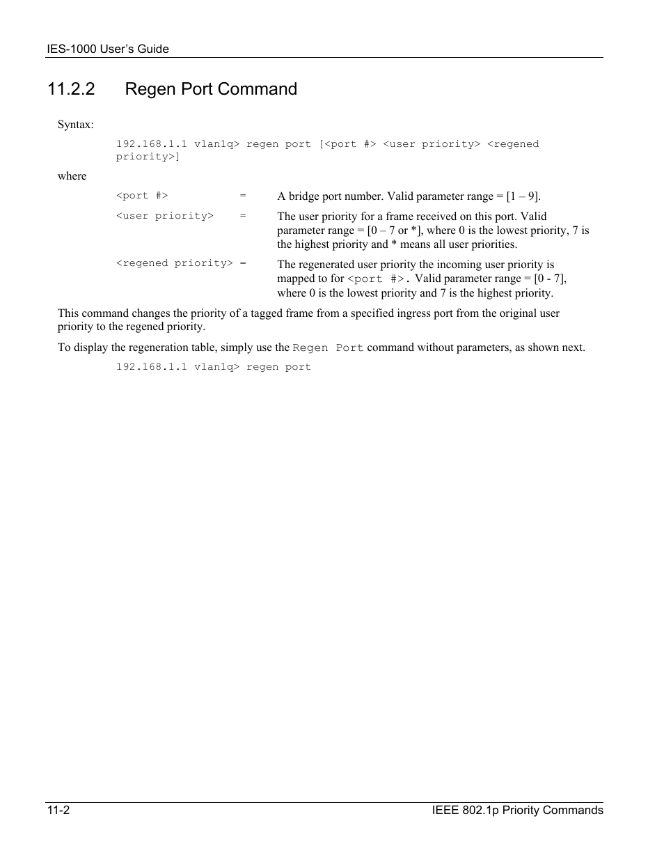 2 regen port command | ZyXEL Communications ZyXEL DMA 1000 User Manual | Page 90 / 120