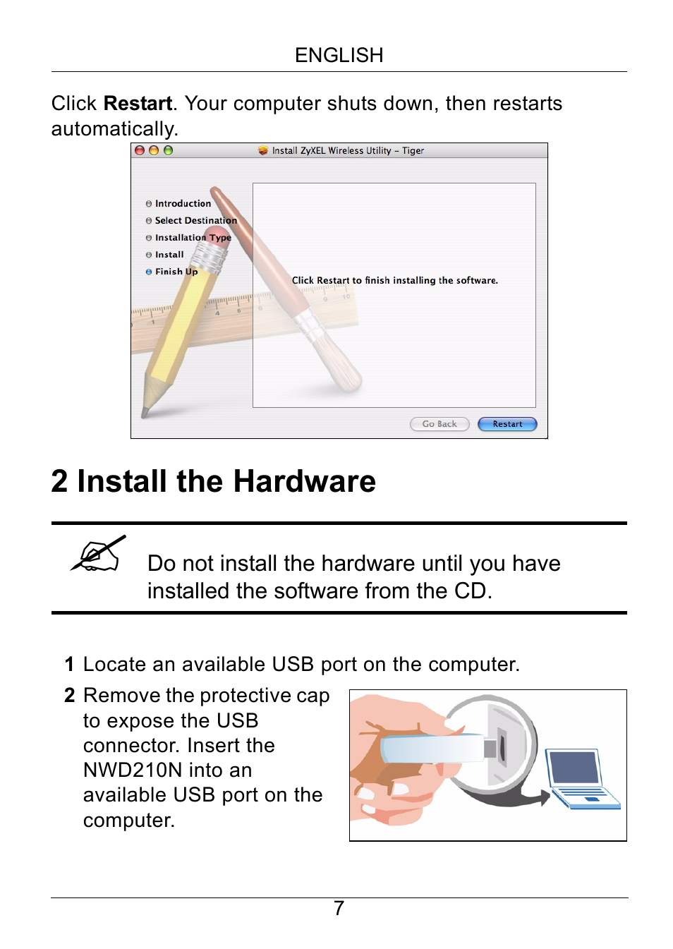 Install the hardware, 2 install the hardware | ZyXEL Communications NWD210N User Manual | Page 8 / 105