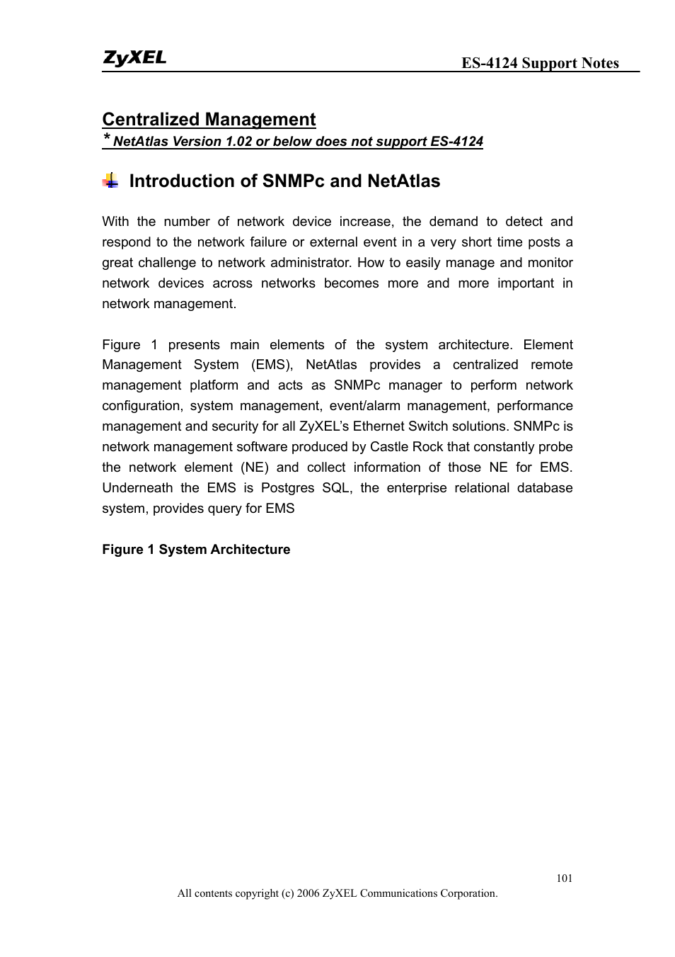 Centralized management, Introduction of snmpc and netatlas | ZyXEL Communications ZyXEL Dimension ES-4124 User Manual | Page 101 / 135