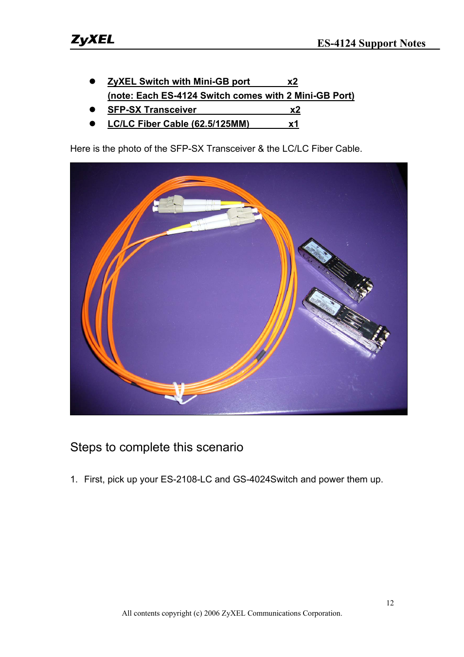 Steps to complete this scenario | ZyXEL Communications ZyXEL Dimension ES-4124 User Manual | Page 12 / 135