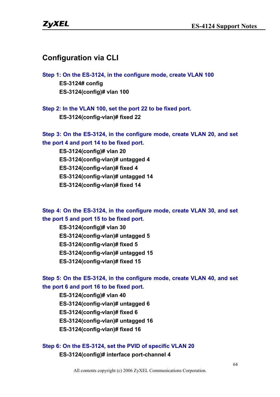 Configuration via cli | ZyXEL Communications ZyXEL Dimension ES-4124 User Manual | Page 64 / 135