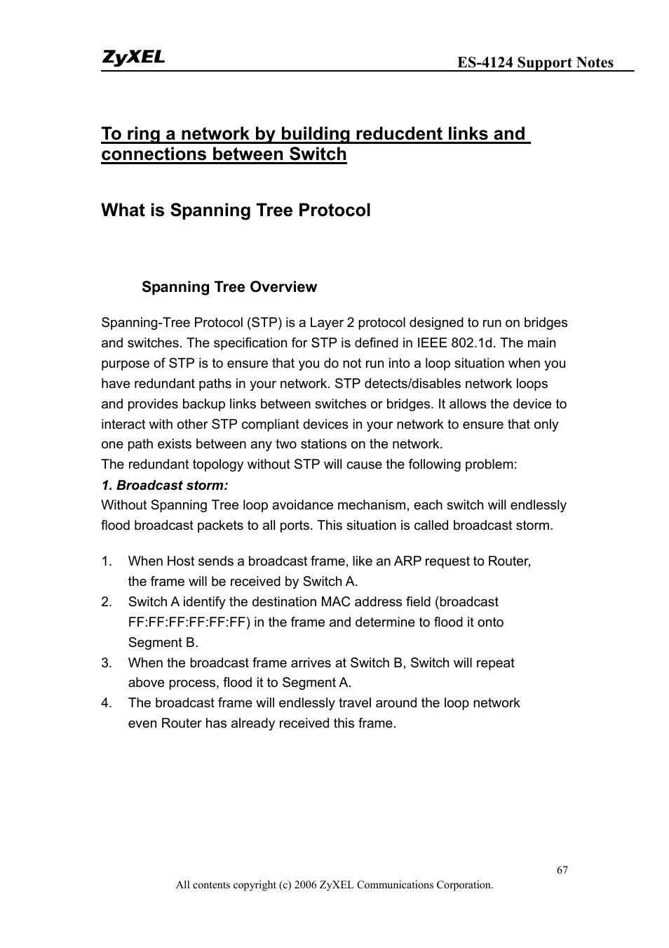 What is spanning tree protocol | ZyXEL Communications ZyXEL Dimension ES-4124 User Manual | Page 67 / 135