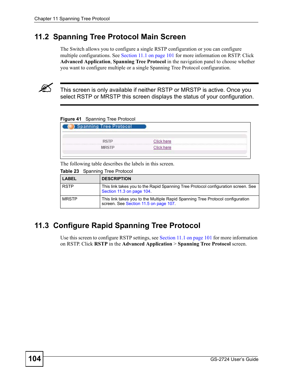 2 spanning tree protocol main screen, 3 configure rapid spanning tree protocol, Figure 41 spanning tree protocol | Table 23 spanning tree protocol | ZyXEL Communications GS-2724 User Manual | Page 104 / 348