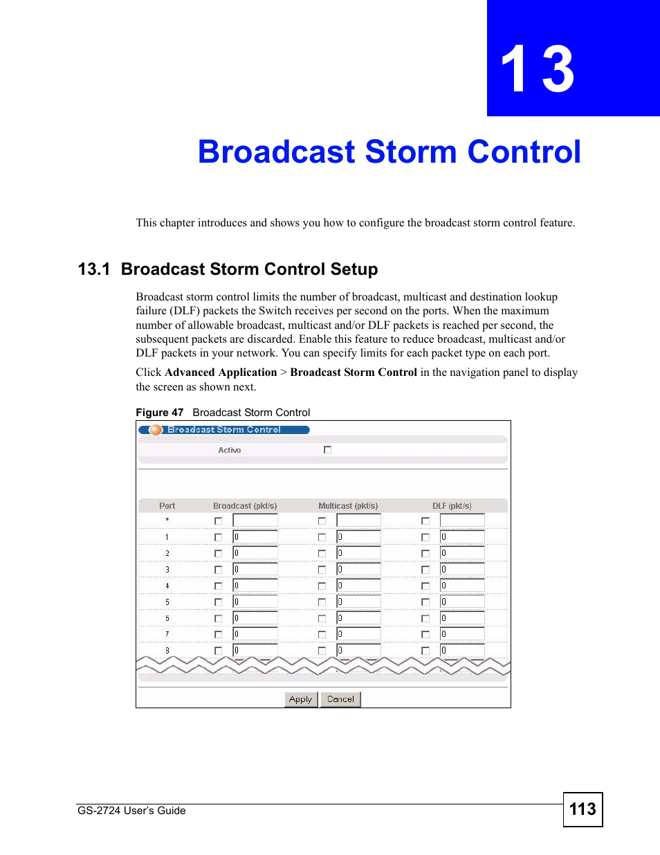 Broadcast storm control, 1 broadcast storm control setup, Chapter 13 broadcast storm control | Figure 47 broadcast storm control, Broadcast storm control (113) | ZyXEL Communications GS-2724 User Manual | Page 113 / 348