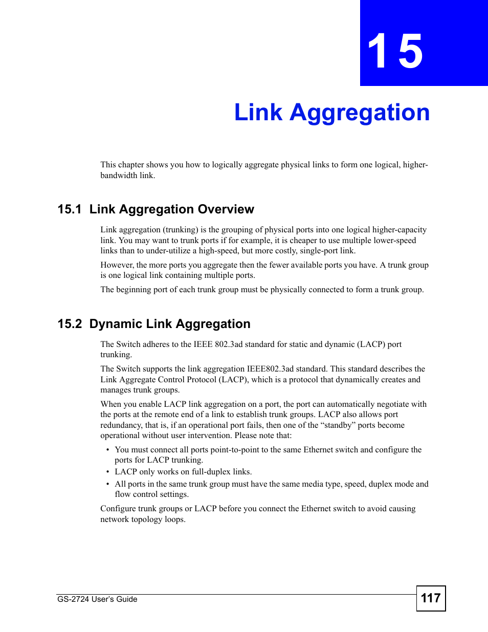 Link aggregation, 1 link aggregation overview, 2 dynamic link aggregation | Chapter 15 link aggregation, Link aggregation (117) | ZyXEL Communications GS-2724 User Manual | Page 117 / 348