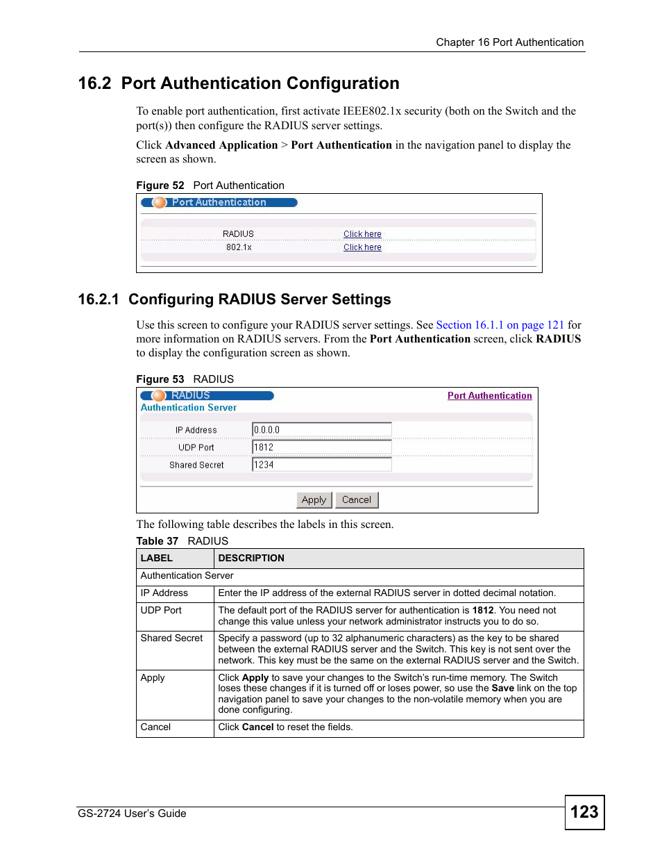 2 port authentication configuration, 1 configuring radius server settings, Figure 52 port authentication figure 53 radius | Table 37 radius | ZyXEL Communications GS-2724 User Manual | Page 123 / 348