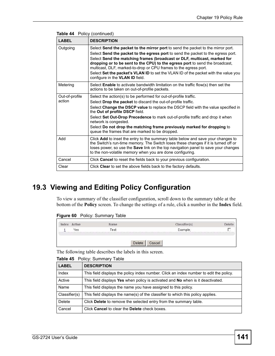 3 viewing and editing policy configuration, Figure 60 policy: summary table, Table 45 policy: summary table | ZyXEL Communications GS-2724 User Manual | Page 141 / 348