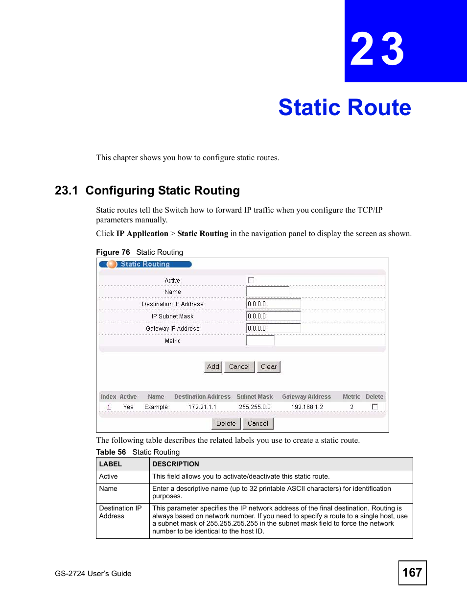 Static route, 1 configuring static routing, Chapter 23 static route | Figure 76 static routing, Table 56 static routing, Static route (167) | ZyXEL Communications GS-2724 User Manual | Page 167 / 348