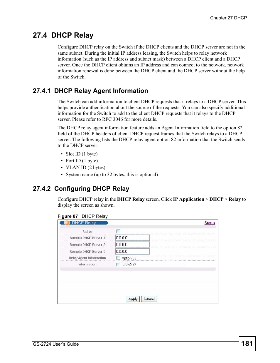 4 dhcp relay, 1 dhcp relay agent information, 2 configuring dhcp relay | Figure 87 dhcp relay | ZyXEL Communications GS-2724 User Manual | Page 181 / 348