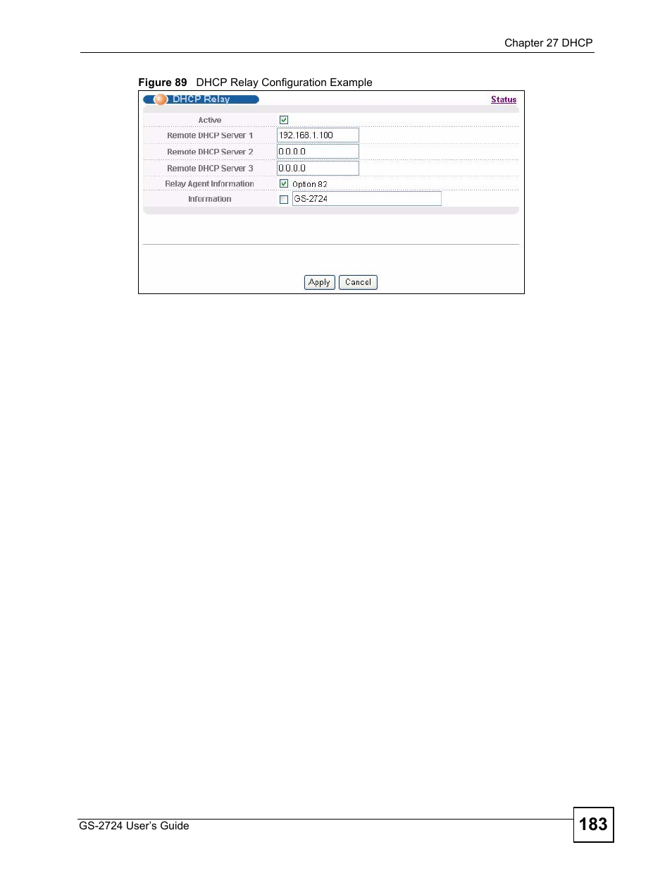 Figure 89 dhcp relay configuration example | ZyXEL Communications GS-2724 User Manual | Page 183 / 348