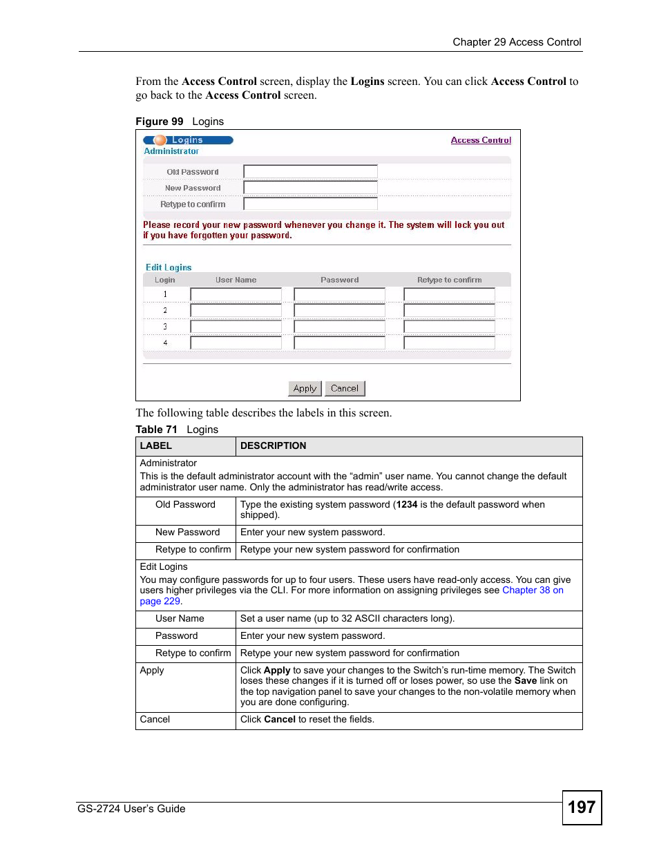 Figure 99 logins, Table 71 logins | ZyXEL Communications GS-2724 User Manual | Page 197 / 348