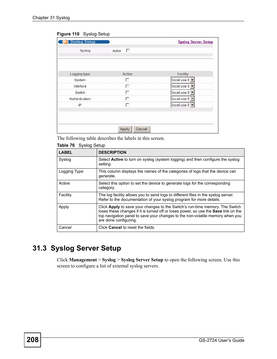 3 syslog server setup, Figure 110 syslog setup, Table 76 syslog setup | ZyXEL Communications GS-2724 User Manual | Page 208 / 348