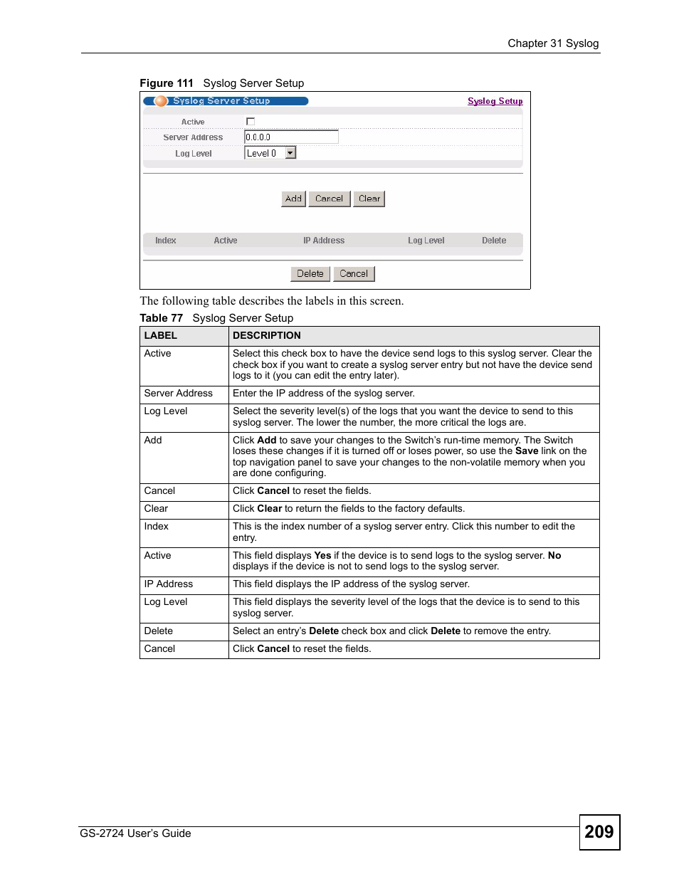 Figure 111 syslog server setup, Table 77 syslog server setup | ZyXEL Communications GS-2724 User Manual | Page 209 / 348