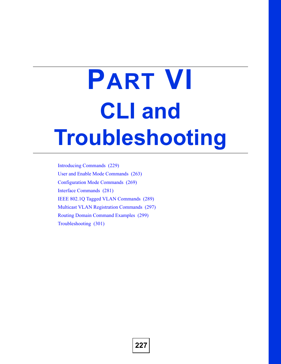 Cli and troubleshooting, Part vi: cli and troubleshooting | ZyXEL Communications GS-2724 User Manual | Page 227 / 348