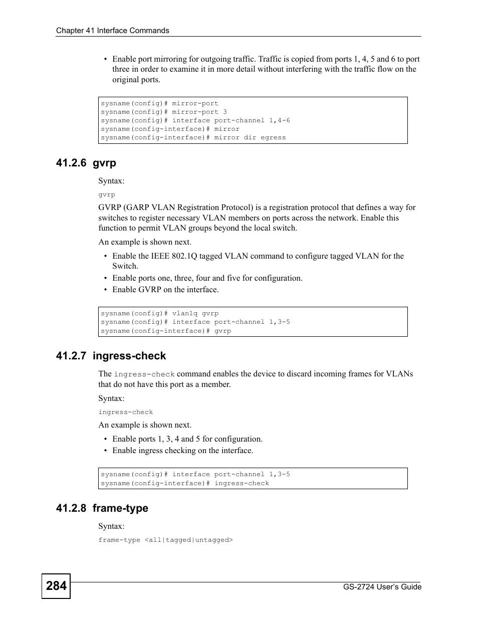 6 gvrp, 7 ingress-check, 8 frame-type | 6 gvrp 41.2.7 ingress-check 41.2.8 frame-type | ZyXEL Communications GS-2724 User Manual | Page 284 / 348