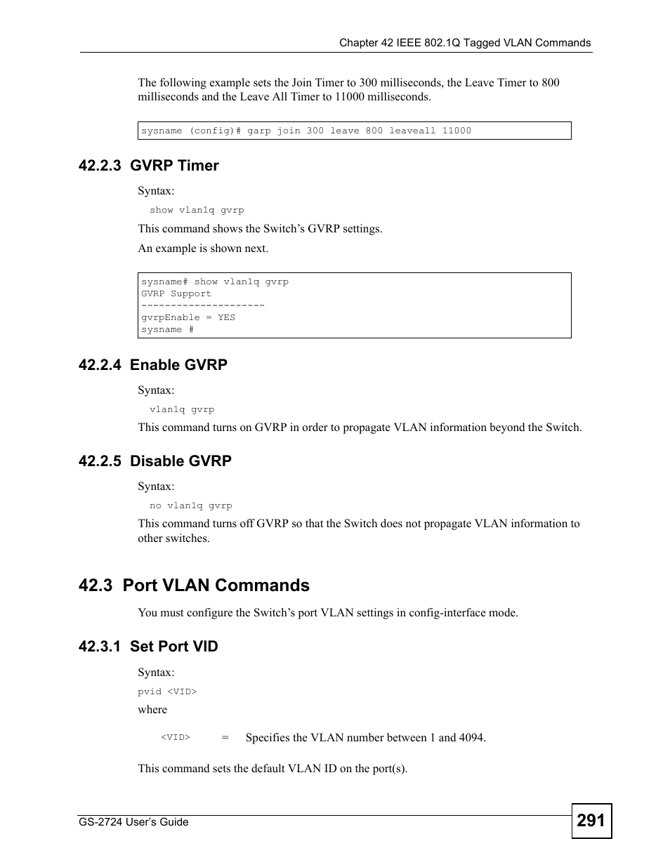 3 gvrp timer, 4 enable gvrp, 5 disable gvrp | 3 port vlan commands, 1 set port vid | ZyXEL Communications GS-2724 User Manual | Page 291 / 348