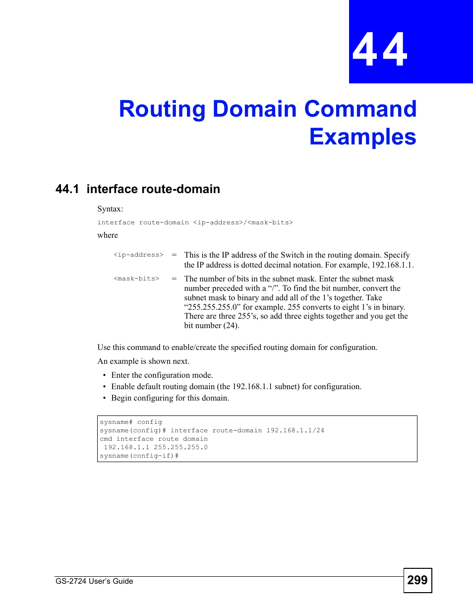 Routing domain command examples, 1 interface route-domain, Chapter 44 routing domain command examples | Routing domain command examples (299) | ZyXEL Communications GS-2724 User Manual | Page 299 / 348