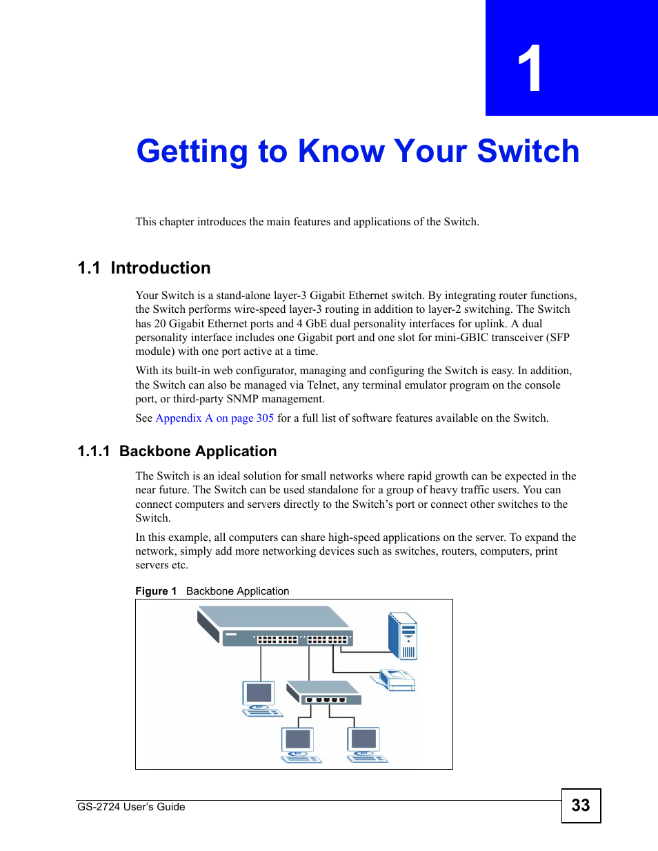 Getting to know your switch, 1 introduction, 1 backbone application | Chapter 1 getting to know your switch, Figure 1 backbone application | ZyXEL Communications GS-2724 User Manual | Page 33 / 348