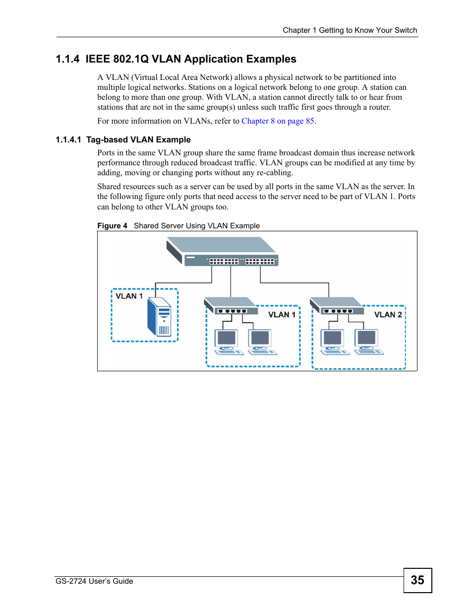 4 ieee 802.1q vlan application examples, Figure 4 shared server using vlan example | ZyXEL Communications GS-2724 User Manual | Page 35 / 348