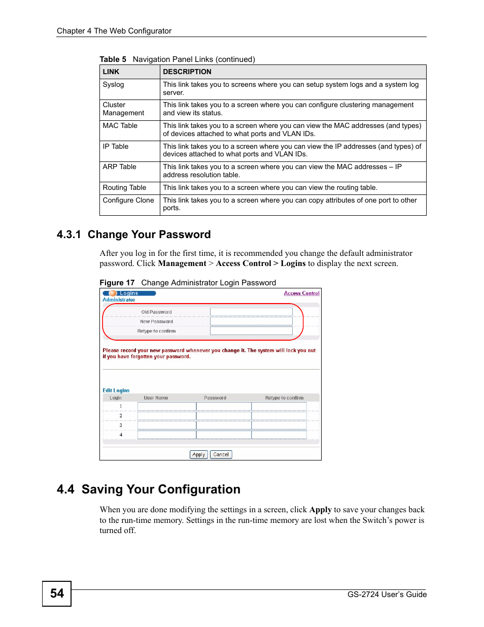 1 change your password, 4 saving your configuration, Figure 17 change administrator login password | ZyXEL Communications GS-2724 User Manual | Page 54 / 348