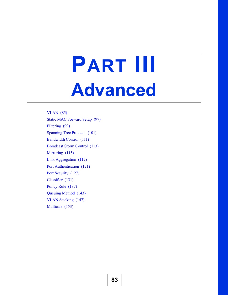 Advanced, Part iii: advanced | ZyXEL Communications GS-2724 User Manual | Page 83 / 348