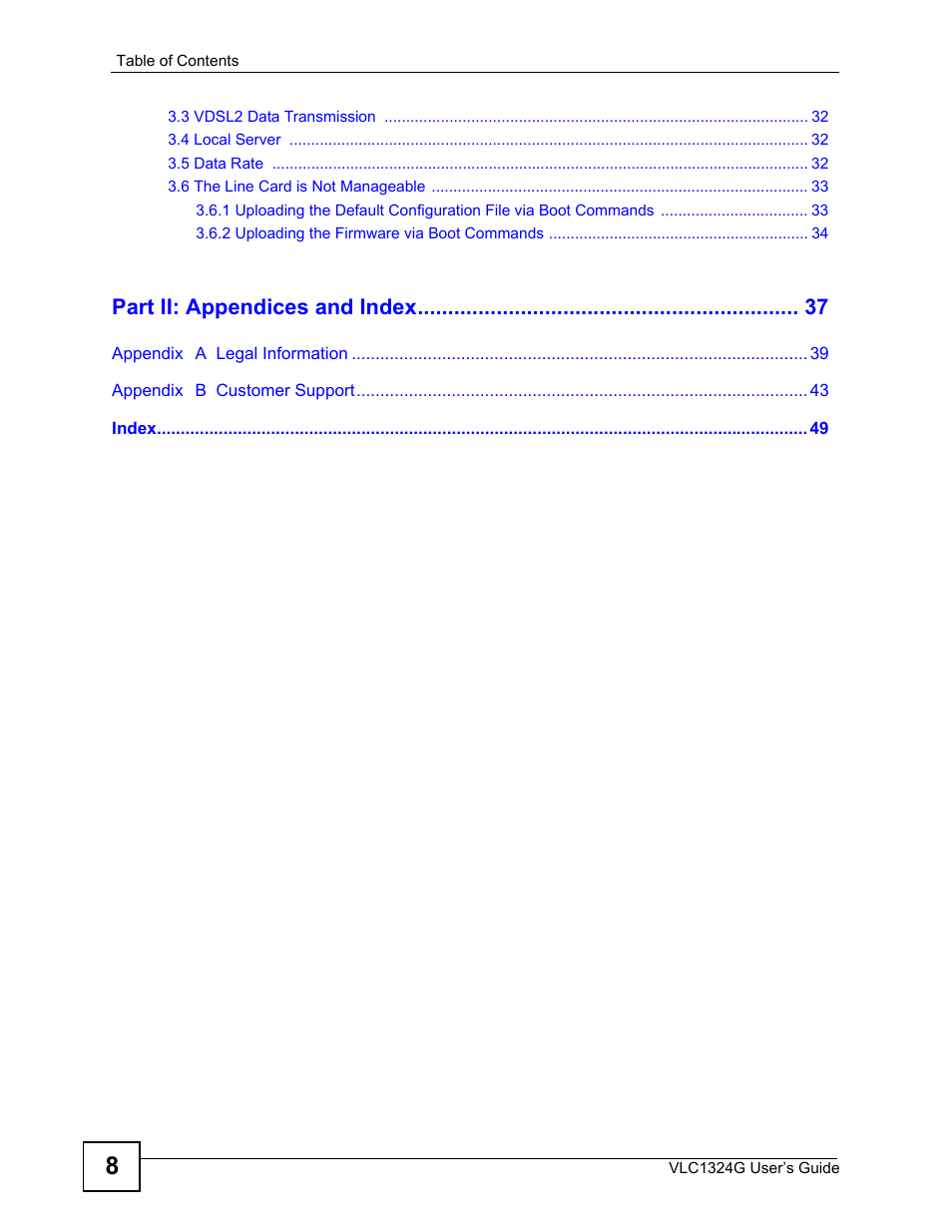 Part ii: appendices and index | ZyXEL Communications VDSL2 Line Card VLC1324G User Manual | Page 8 / 52