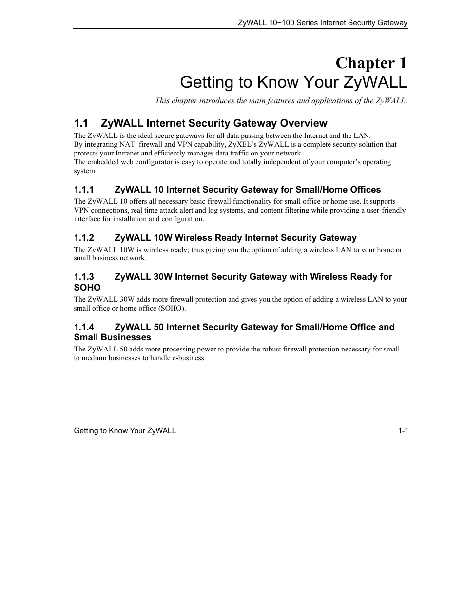 Getting to know your zywall, Zywall internet security gateway overview, Chapter 1 getting to know your zywall | ZyXEL Communications ZyXEL ZyAIR 100 User Manual | Page 33 / 534