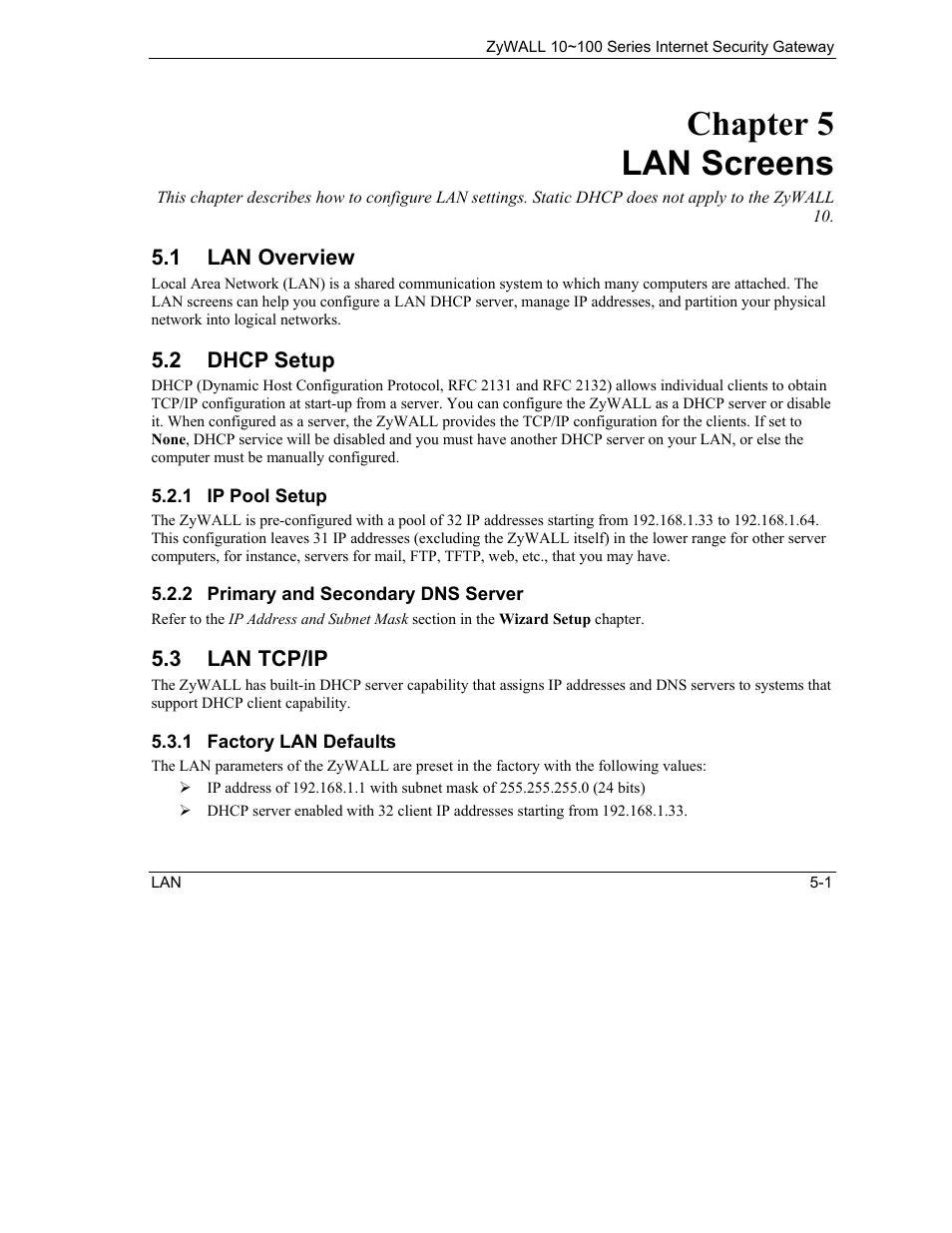 Lan screens, Lan overview, Dhcp setup | Lan tcp/ip, Chapter 5 lan screens | ZyXEL Communications ZyXEL ZyAIR 100 User Manual | Page 69 / 534