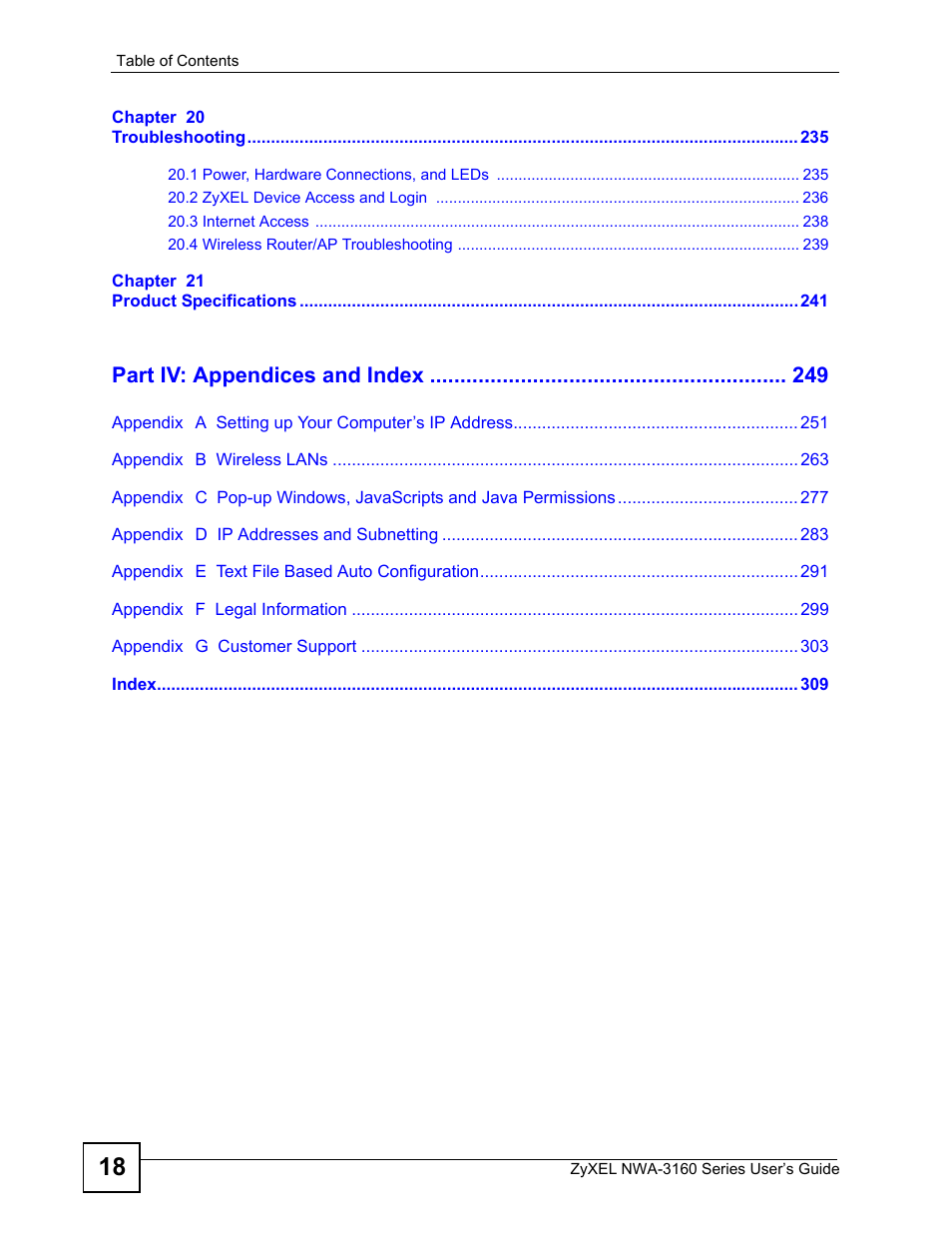 Part iv: appendices and index | ZyXEL Communications NWA3160 User Manual | Page 18 / 314