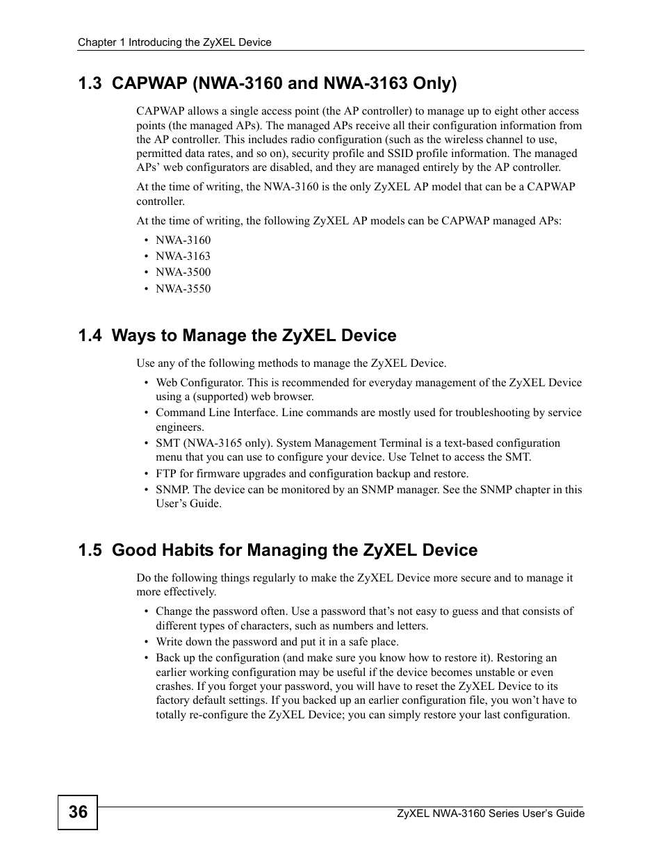 3 capwap (nwa-3160 and nwa-3163 only), 4 ways to manage the zyxel device, 5 good habits for managing the zyxel device | ZyXEL Communications NWA3160 User Manual | Page 36 / 314