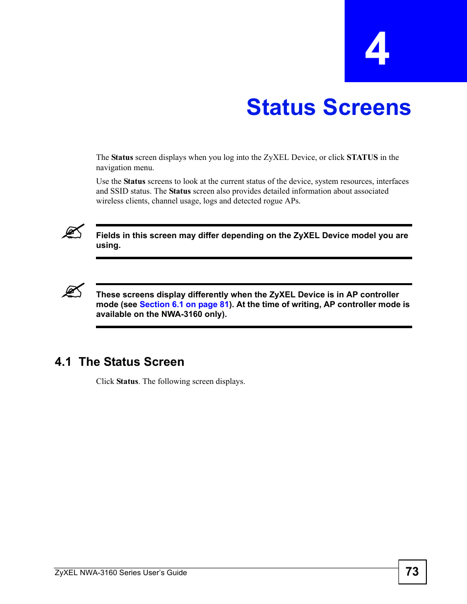 Status screens, 1 the status screen, Chapter 4 status screens | Status screens (73) | ZyXEL Communications NWA3160 User Manual | Page 73 / 314