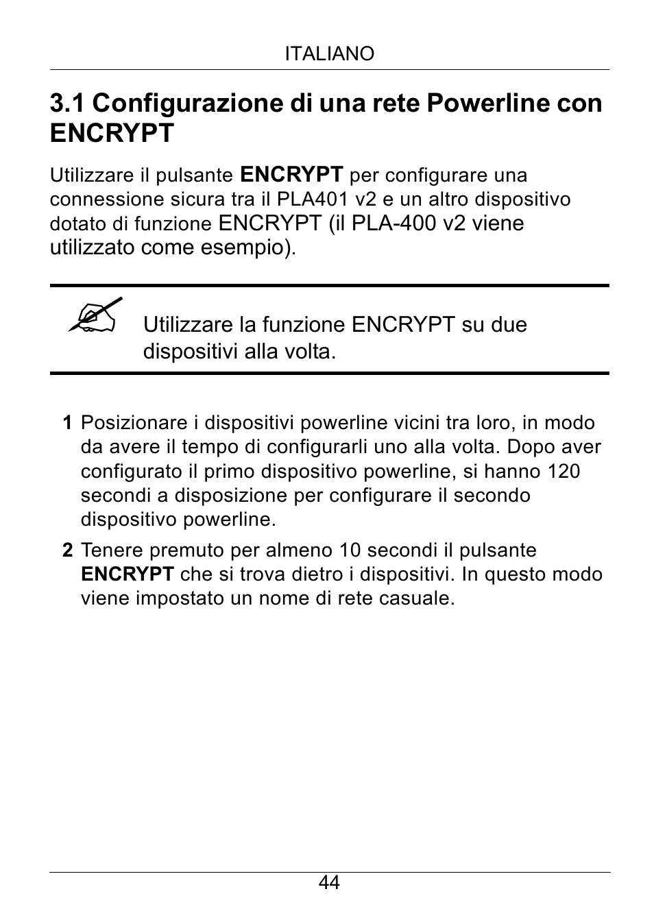 1 configurazione di una rete powerline con encrypt | ZyXEL Communications PLA401 v2 User Manual | Page 44 / 58
