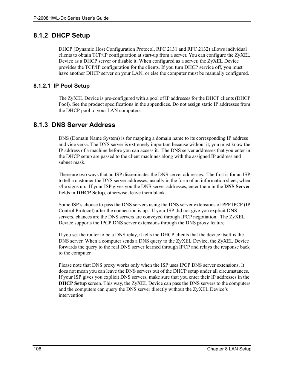 2 dhcp setup, 1 ip pool setup, 3 dns server address | ZyXEL Communications P-2608HWL-Dx Series User Manual | Page 106 / 451