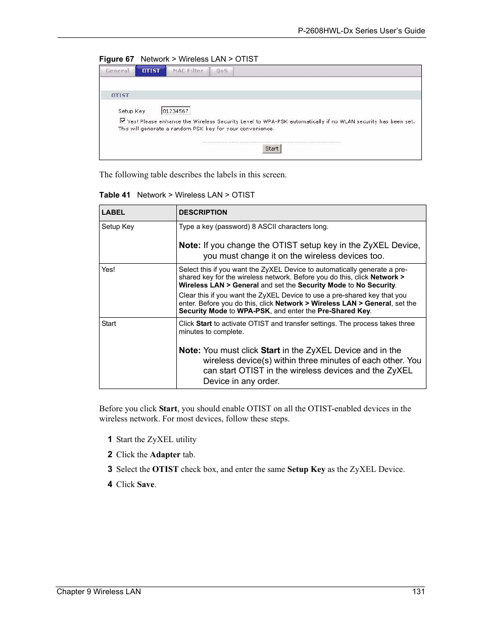Figure 67 network > wireless lan > otist, Table 41 network > wireless lan > otist | ZyXEL Communications P-2608HWL-Dx Series User Manual | Page 131 / 451