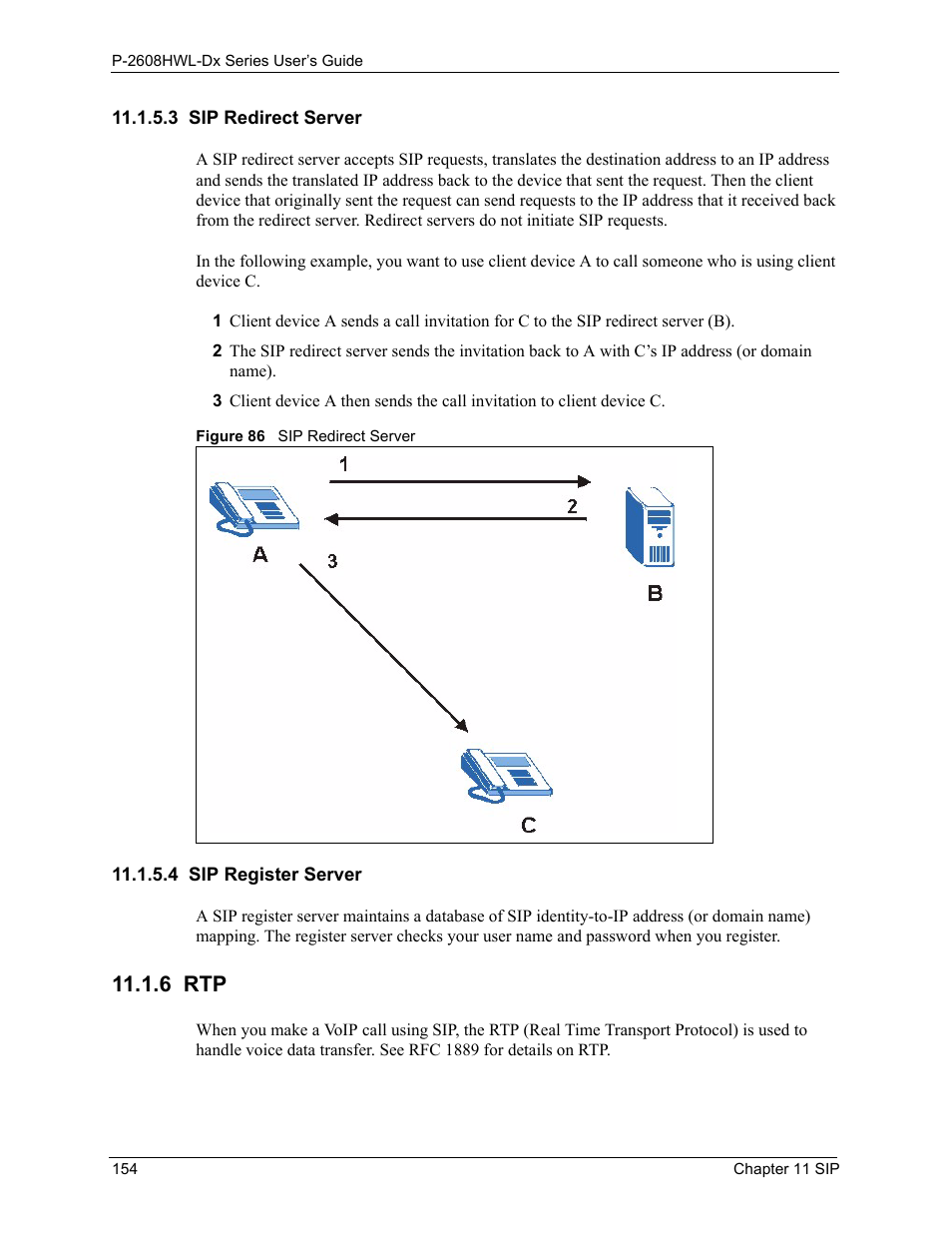 3 sip redirect server, 4 sip register server, 6 rtp | 3 sip redirect server 11.1.5.4 sip register server, Figure 86 sip redirect server | ZyXEL Communications P-2608HWL-Dx Series User Manual | Page 154 / 451