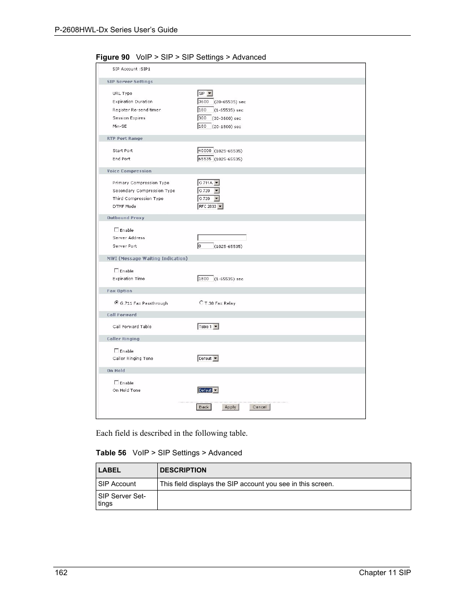 Figure 90 voip > sip > sip settings > advanced, Table 56 voip > sip settings > advanced | ZyXEL Communications P-2608HWL-Dx Series User Manual | Page 162 / 451