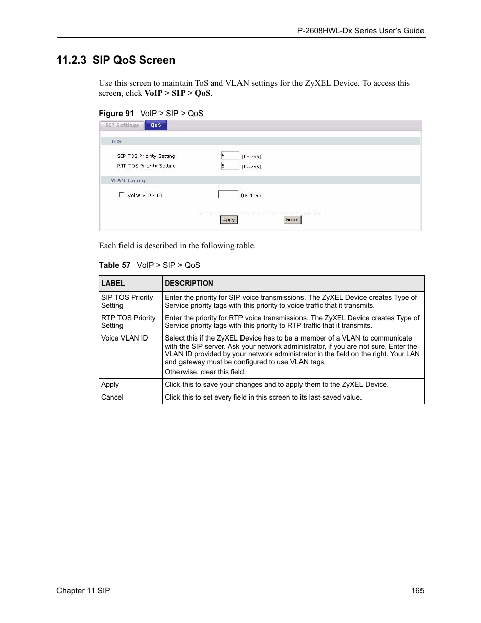 3 sip qos screen, Figure 91 voip > sip > qos, Table 57 voip > sip > qos | ZyXEL Communications P-2608HWL-Dx Series User Manual | Page 165 / 451