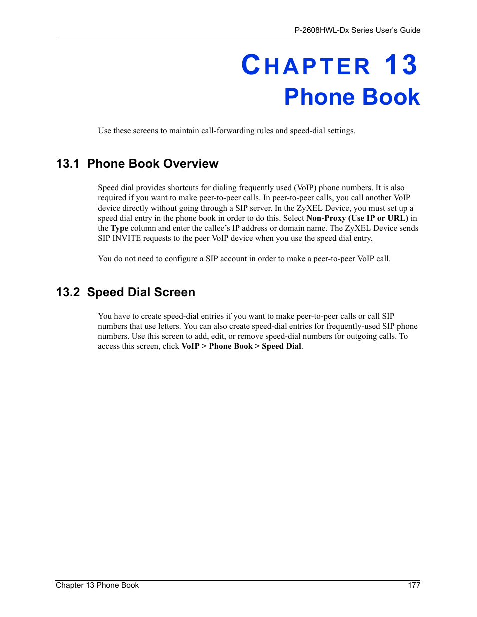 Phone book, 1 phone book overview, 2 speed dial screen | Chapter 13 phone book, 1 phone book overview 13.2 speed dial screen | ZyXEL Communications P-2608HWL-Dx Series User Manual | Page 177 / 451