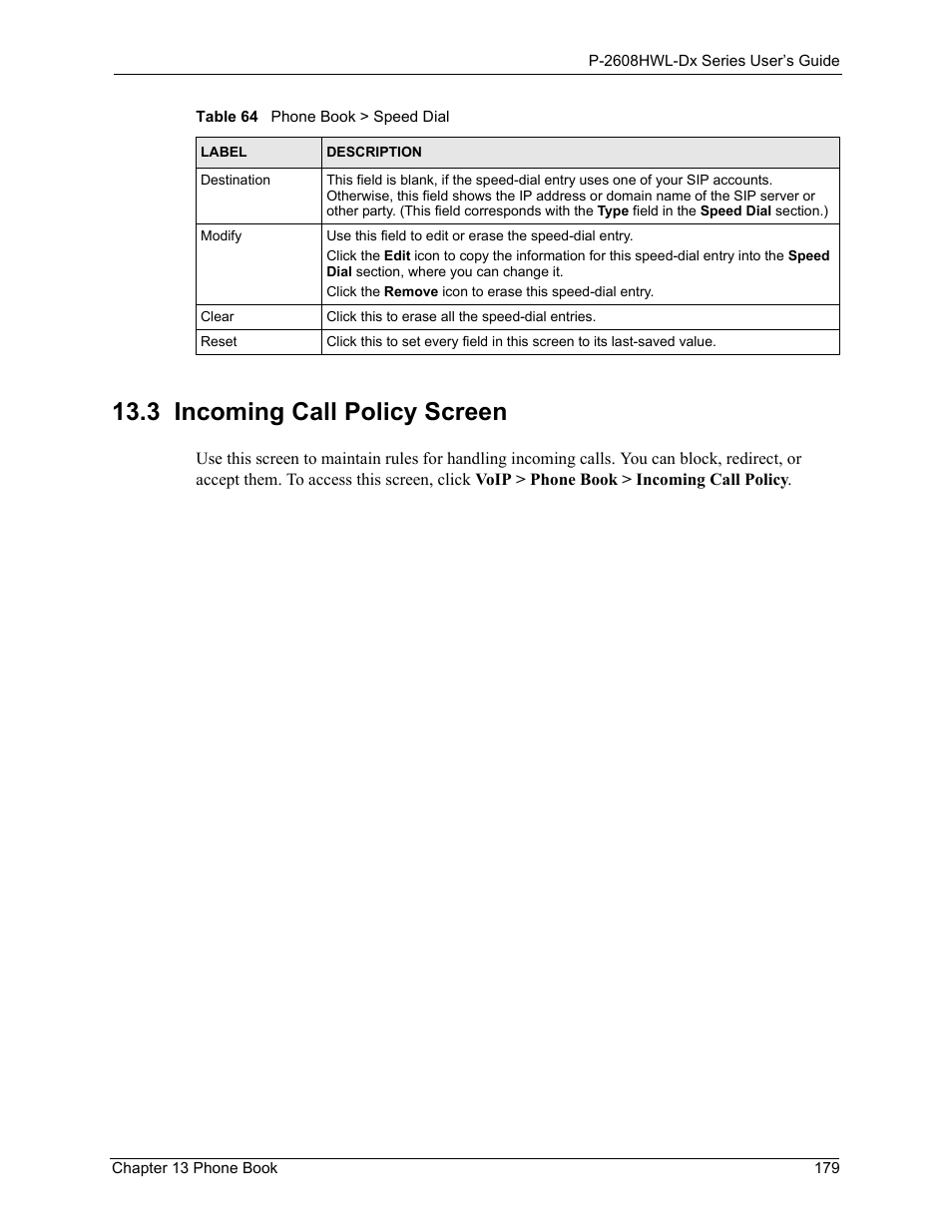 3 incoming call policy screen | ZyXEL Communications P-2608HWL-Dx Series User Manual | Page 179 / 451