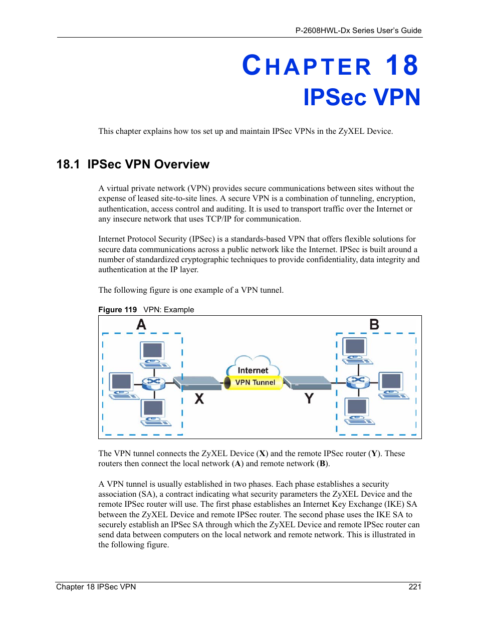 Ipsec vpn, 1 ipsec vpn overview, Chapter 18 ipsec vpn | Figure 119 vpn: example | ZyXEL Communications P-2608HWL-Dx Series User Manual | Page 221 / 451